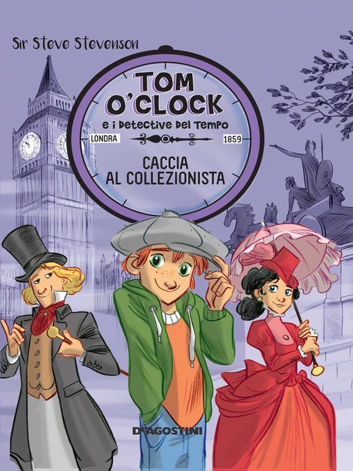 Title details for Caccia al collezionista. Tom O'Clock. Volume 6 by Sir Steve Stevenson - Available